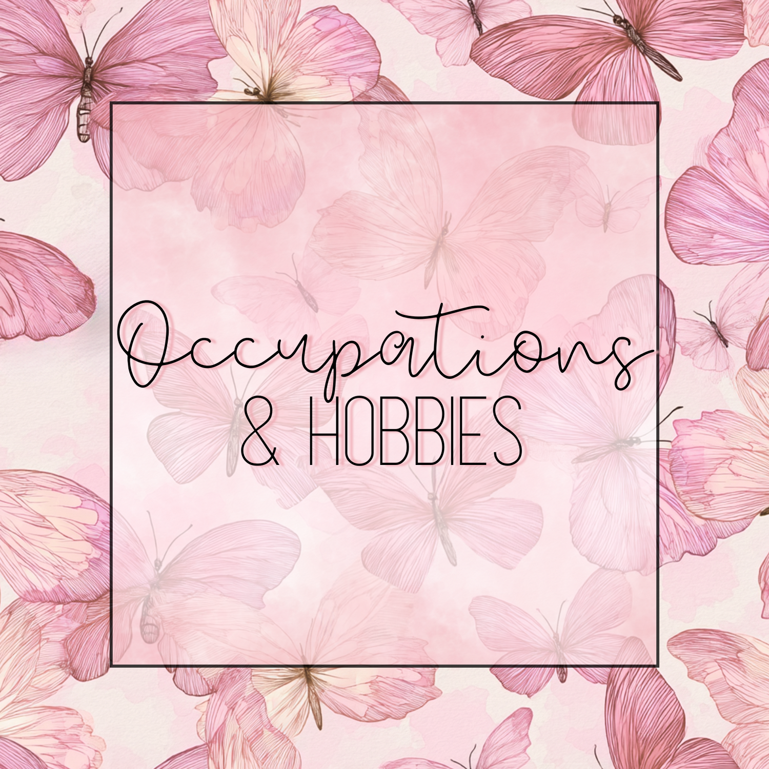Occupations & Hobbies