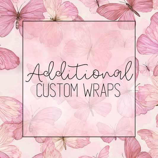 Additional Custom Wrap